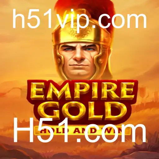 Descubra EmpireGold: Um Mergulho no Mundo Estratégico de H51.com